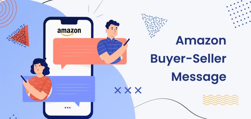 What Are Buyer-Seller Messages on Amazon?