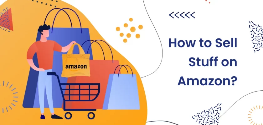 How to Sell Stuff on Amazon