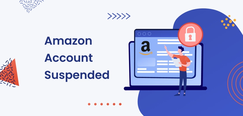 Amazon Account Suspended - What Should You Do?