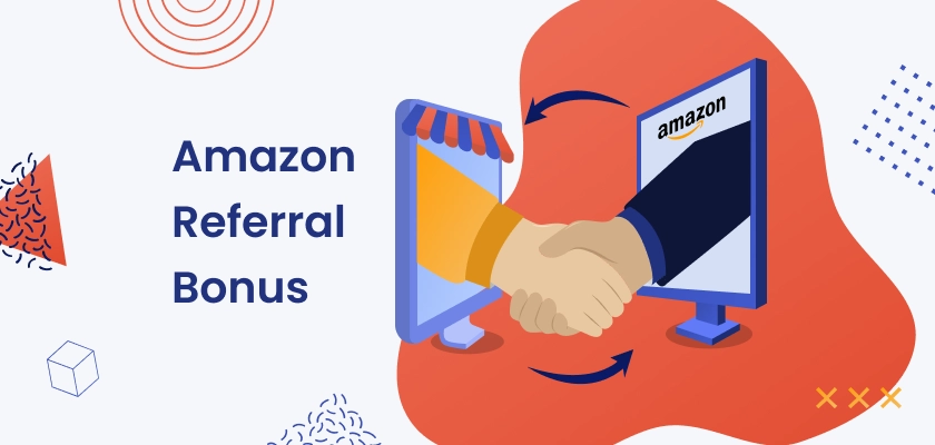 Amazon Referral Bonus