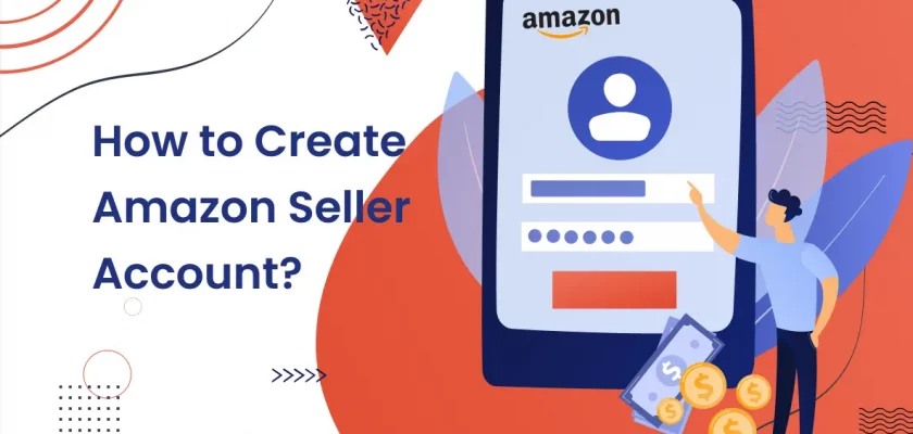 How To Create Amazon Seller Account