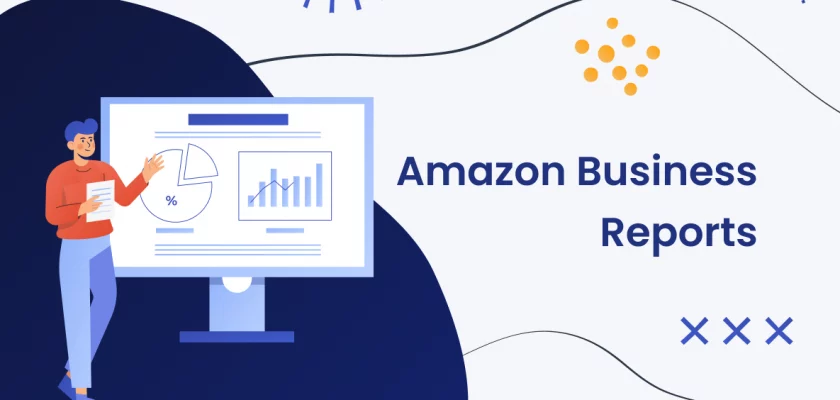 Amazon Business Reports