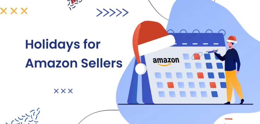 Holidays for Amazon Sellers